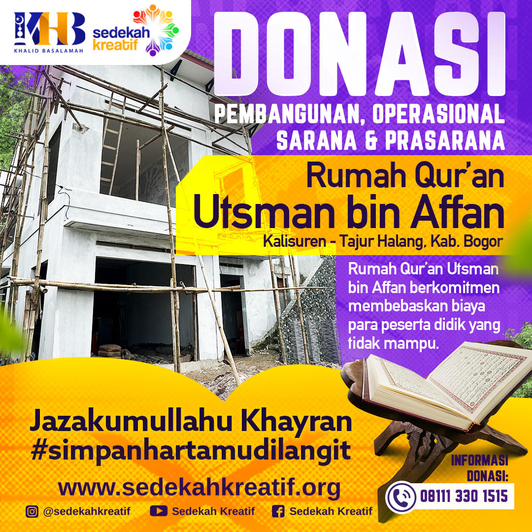 RUMAH QUR'AN UTSMAN BIN AFFAN