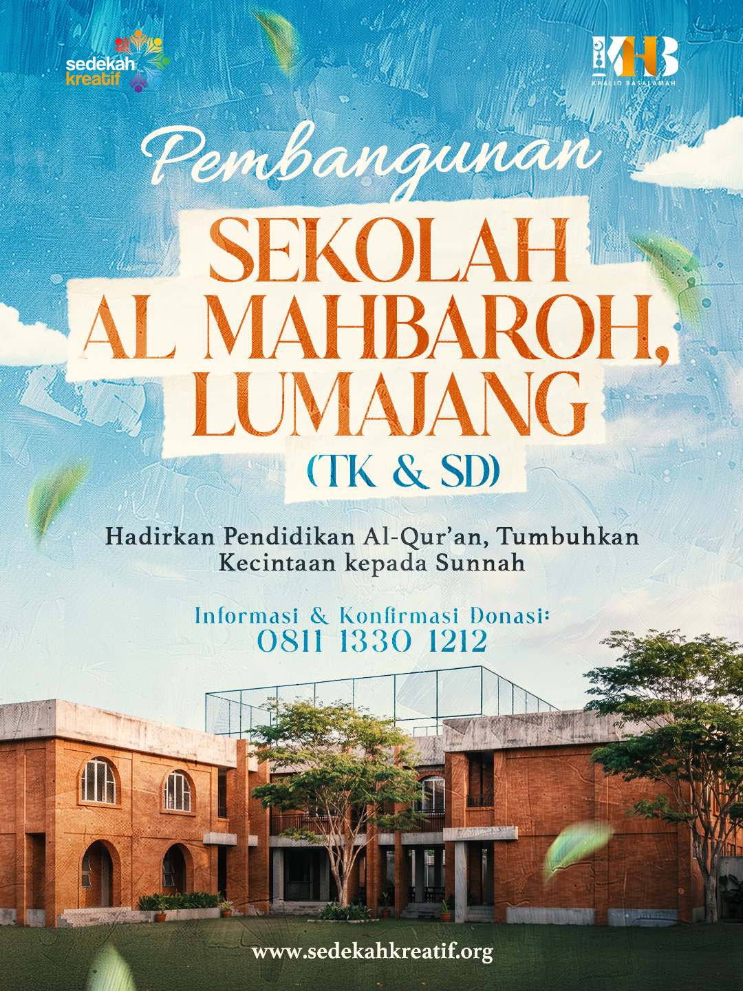 Pembangunan Sekolah Al Mahbaroh